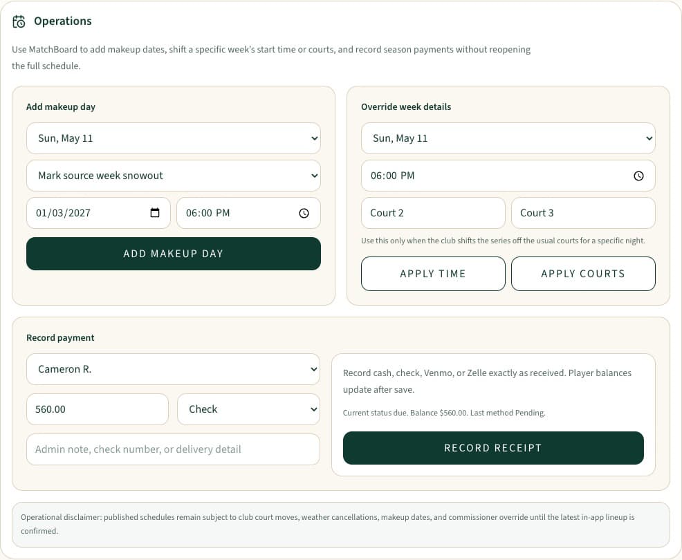 MatchBoard operations for makeup dates, time and court overrides, and payment receipts